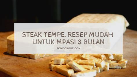 Tempe merupakan makanan asli orang indonesia yang sangat populer. Tempe Orek Untuk Bayi - Cara Membuat Nasi Tim Bayi 6 Bulan ...