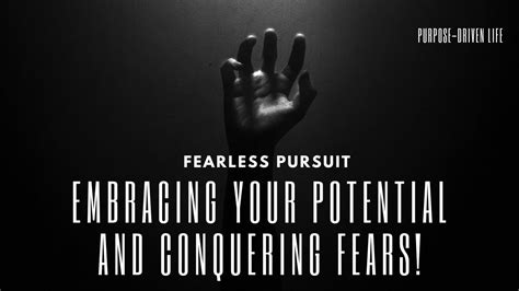 Conquer Your Fears Unleashing Your Potential Through Action Youtube
