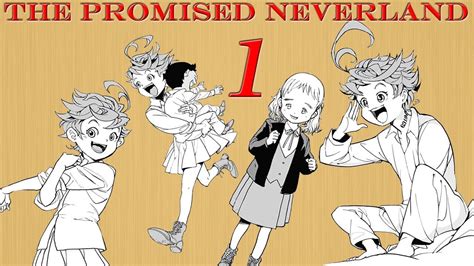 Grace Field House The Promised Neverland Chapter 1 Readthrough