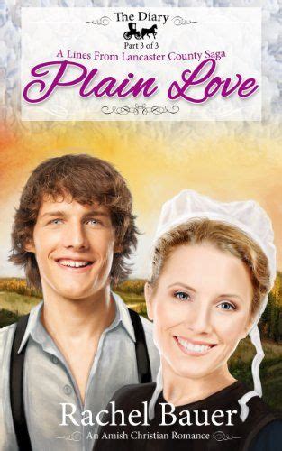 Free Kindle Book For A Limited Time Plain Love The Diary 3 Amish Christian Romance A Lines