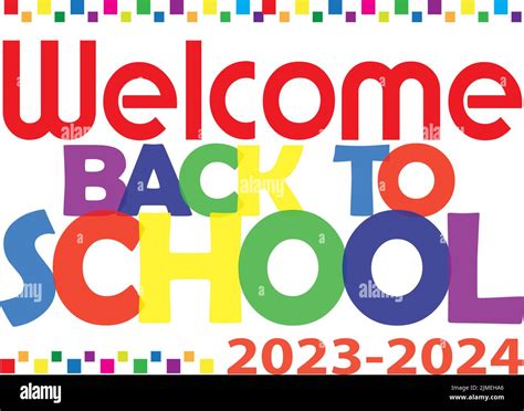 Welcome Back To School Colorful Banner 2022 2023 School Year Stock