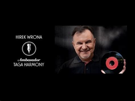 Producent i reżyser wydarzeń artystycznych oraz koncertów. HIREK WRONA ambasadorem marki TAGA Harmony PL - YouTube