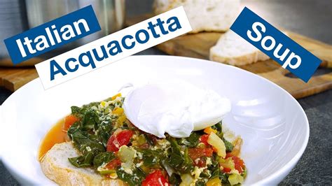 🔵 How To Make Italian Acquacotta Cooked Water Soup Recipe Youtube