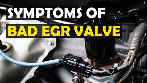 Symptoms Of Bad Egr Valve Signs Of Failing Exhaust Gas Recirculation