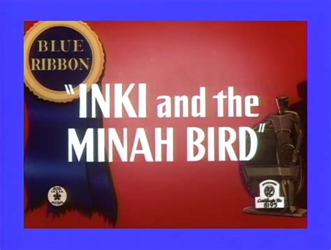 Inki And The Minah Bird Looney Tunes Wiki Fandom