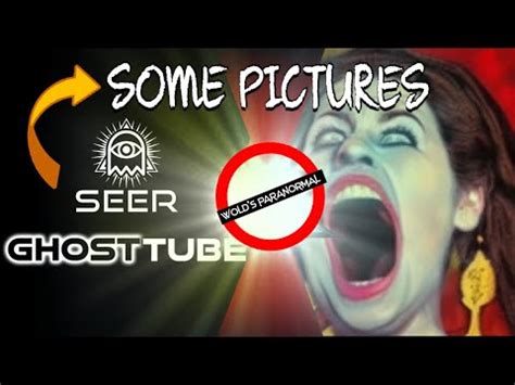 Some Pictures From The GHOSTTUBE SEER APP Ghosttube YouTube