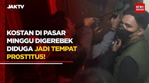 Kostan Di Pasar Minggu Digerebek Diduga Jadi Tempat Prostitusi Jaktv Official Vidio