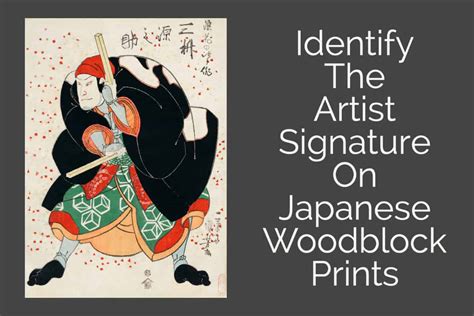 How Do You Identify A Japanese Artists Signature On Woodblock Prints