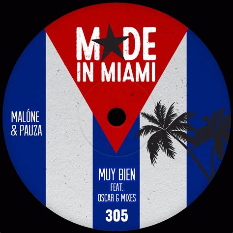 Malone Pauza Muy Bien Made In Miami Music And Downloads On Beatport