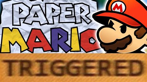 How Paper Mario Triggers You Ft Stryder7x Youtube