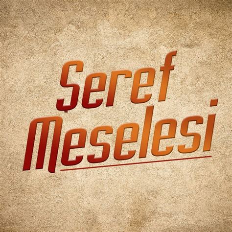 Şeref Meselesi - YouTube