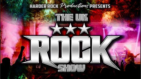 Do You Wanna Get Rocked The Uk Rock Show
