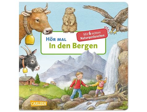 Carlsen Hör mal In den Bergen Papp Bilderbücher