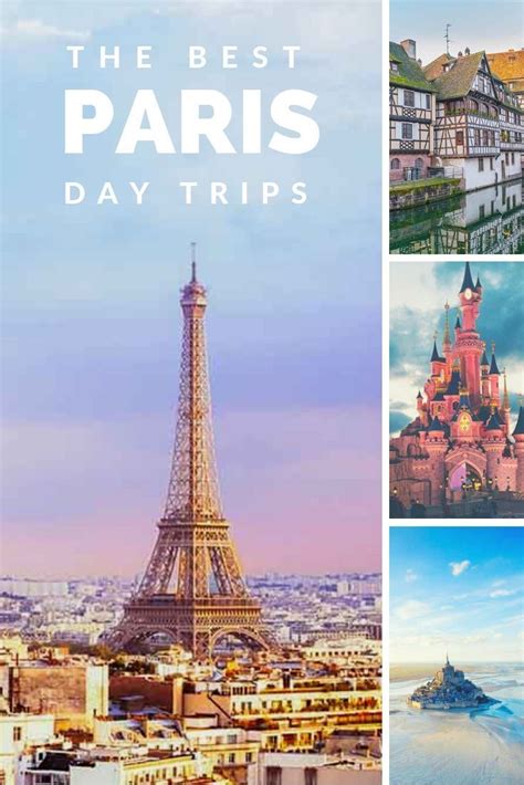 The Best Day Trips From Paris With Images Day Trip From Paris Day