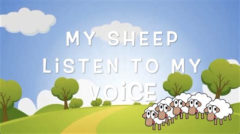 Mission Kids John 1027 My Sheep Hear My Voice Youtube