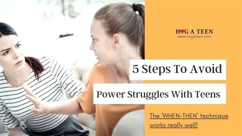 How To Avoid Power Struggles With Teens Youtube