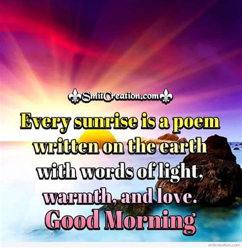 Good Morning Every Sunrise Is A Poem