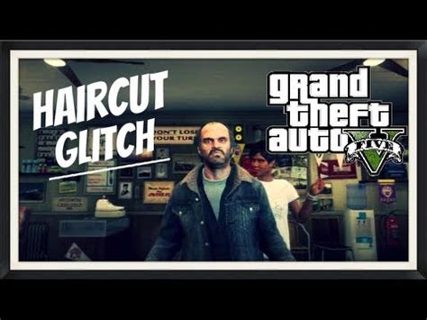 Grand Theft Auto V - Haircut Glitch (NEW) - YouTube
