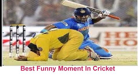 Top Best Funny Moment Cricket Top Moment For Fun Cricket
