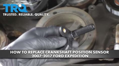 How To Replace Crankshaft Position Sensor 2007 17 Ford Expedition 1a Auto
