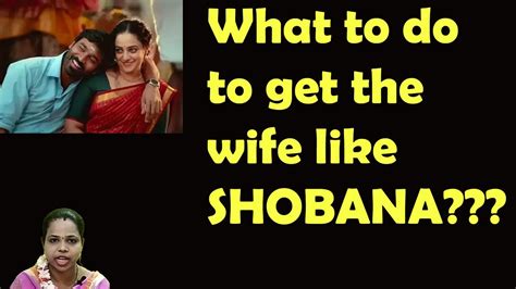 Relationship What To Do To Get The Wife Like Shobana Tamil Surya Pandiaraj Youtube