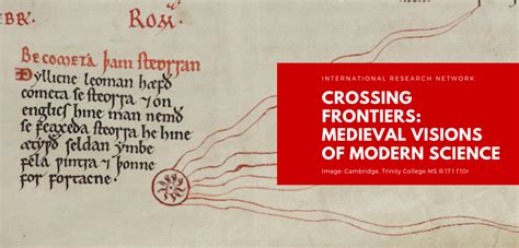 Crossing Frontiers Medieval Visions Of Modern Science School Of Arts