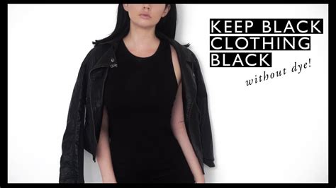 E or strike a violent pose. KEEP YOUR BLACK CLOTHES BLACK (without dye!) // Rachel ...