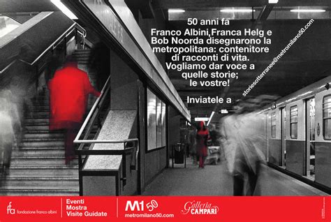 50 Anni Della Metropolitana Di Milano Metroricerche Blog Page 2