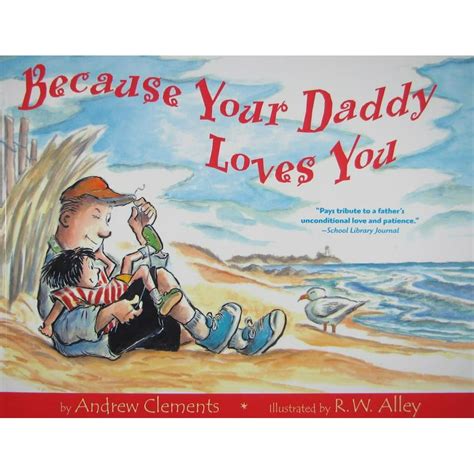 Because Your Daddy Loves You Paperback
