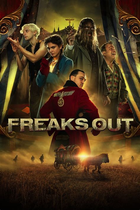 Freaks Out Película 2021 Tráiler Resumen Reparto Y Dónde Ver