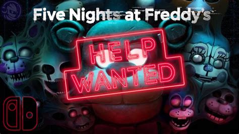 Fnaf Help Wanted Part 2 Switch Edition Youtube