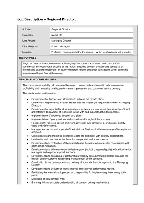 The finance & administration manager's responsibilities surely well defined including cover all point of tasks in one by one. Job Description * Regional Director: