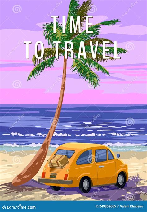 Time To Travel Retro Poster Yellow Vintage Car Sunset Palm On The