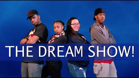The Dream Show Youtube