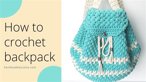 How To Crochet Backpack Youtube