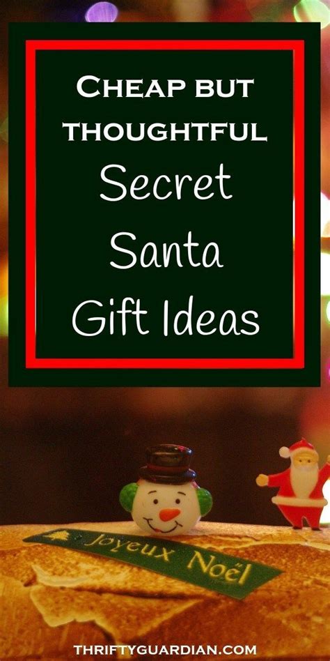 6 Cheap But Thoughtful Ts For Secret Santa Secret Santa Ts