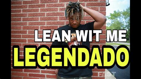 Juice Wrld Lean Wit Me Legendado Youtube