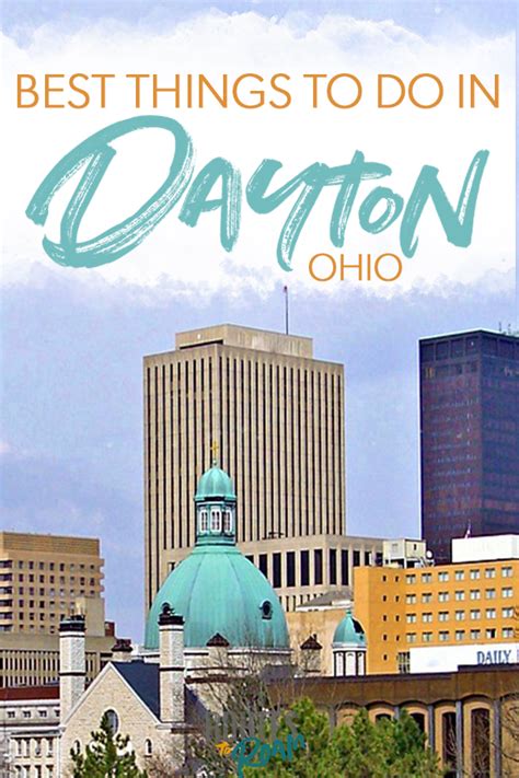 Best Things To Do In Dayton Ohio Dayton Ohio Ohio Travel Ohio Vacations