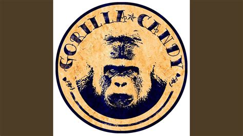 Gorilla Candy Theme Song Youtube