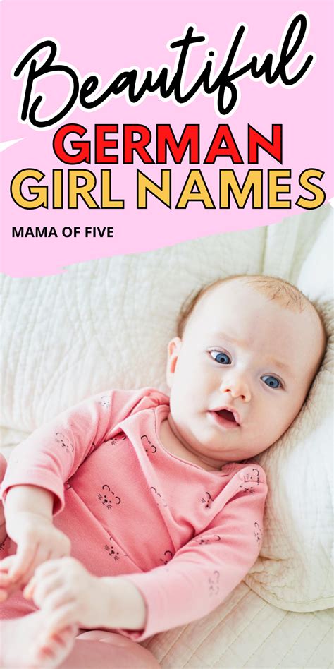 Gorgeous German Baby Girl Names For 2020 These Traditional Vintage