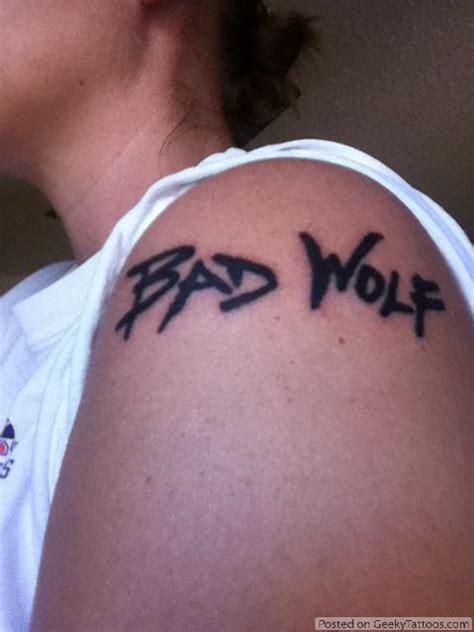 Dr Who Bad Wolf Geeky Tattoos