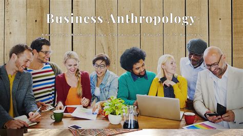 Business Anthropology Website And Community