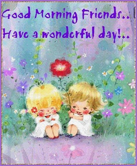 Collection of best friendship day quotes which many people will walk in and out of your life, but only true friends will leave footprints in your heart. Good Morning Friends, Have A Wonderful Day... Pictures ...