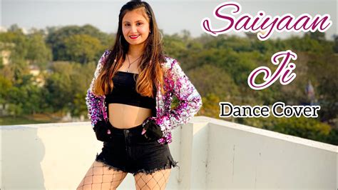 Saiyaan Ji Dance Video Yo Yo Honey Singh Neha Kakkar Nushrratt B Devanshi Suthar Youtube