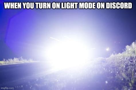Blinding Headlights Memes Imgflip