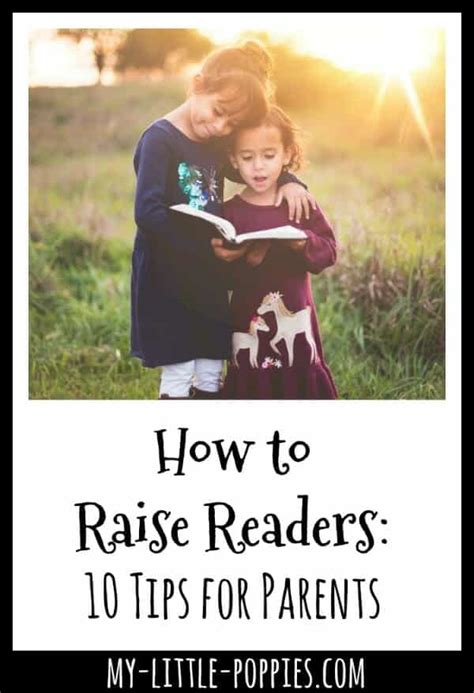 How To Raise Readers 10 Tips For Parents