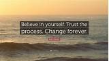 'trust the process quote' poster by bhp store. Bob Harper Quote: "Believe in yourself. Trust the process ...