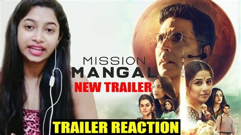 Mission Mangal New Official Trailer Reaction Akshay Vidya Sonakshi Taapsee Dir Jagan