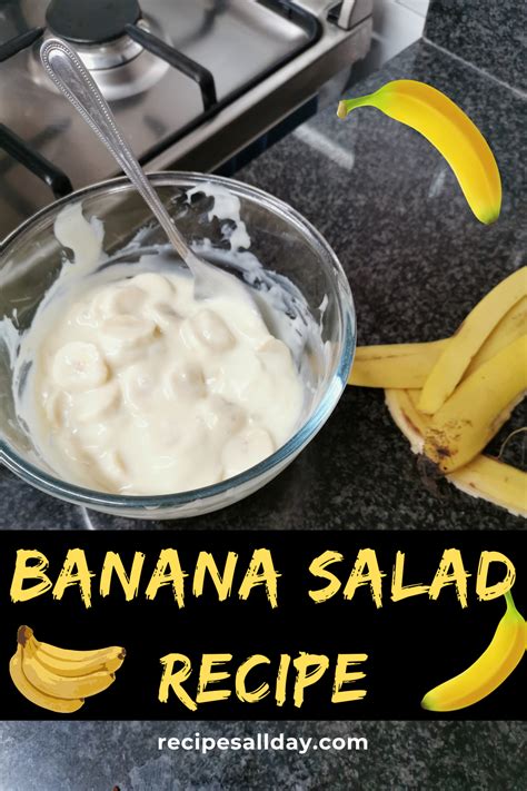 This Banana Salad Recipe Goes So Well With Barbeques It Is Easy To