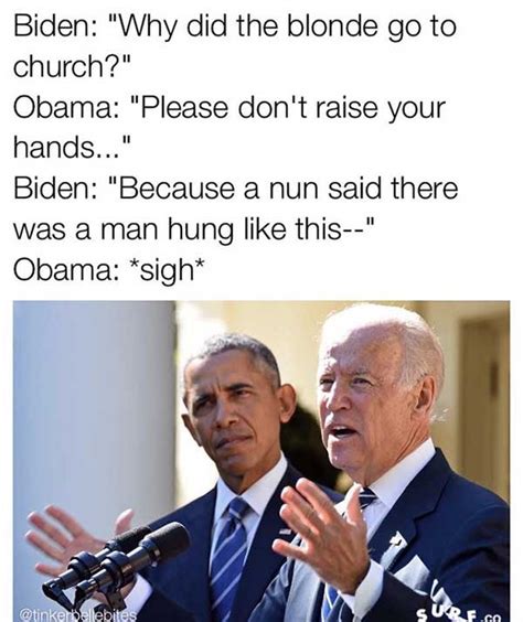 Im Gonna Miss Barack Obama And Joe Biden Memes 22 Pics Part 2